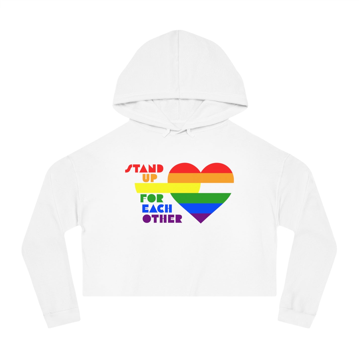 Stand Up For Each Other Pride Adult Hoodie Crop Top
