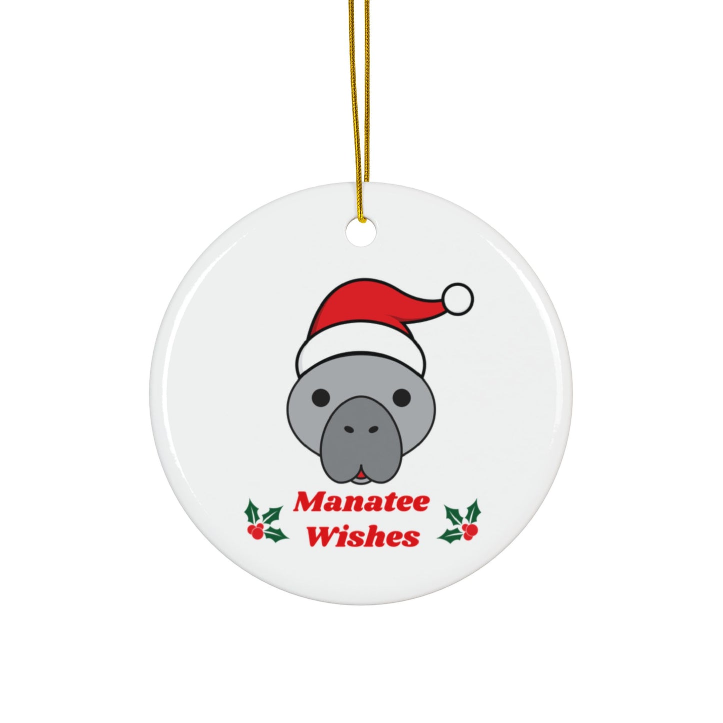 Manatee Holiday Wishes Christmas Double Sided Print White Ceramic Christmas Ornament
