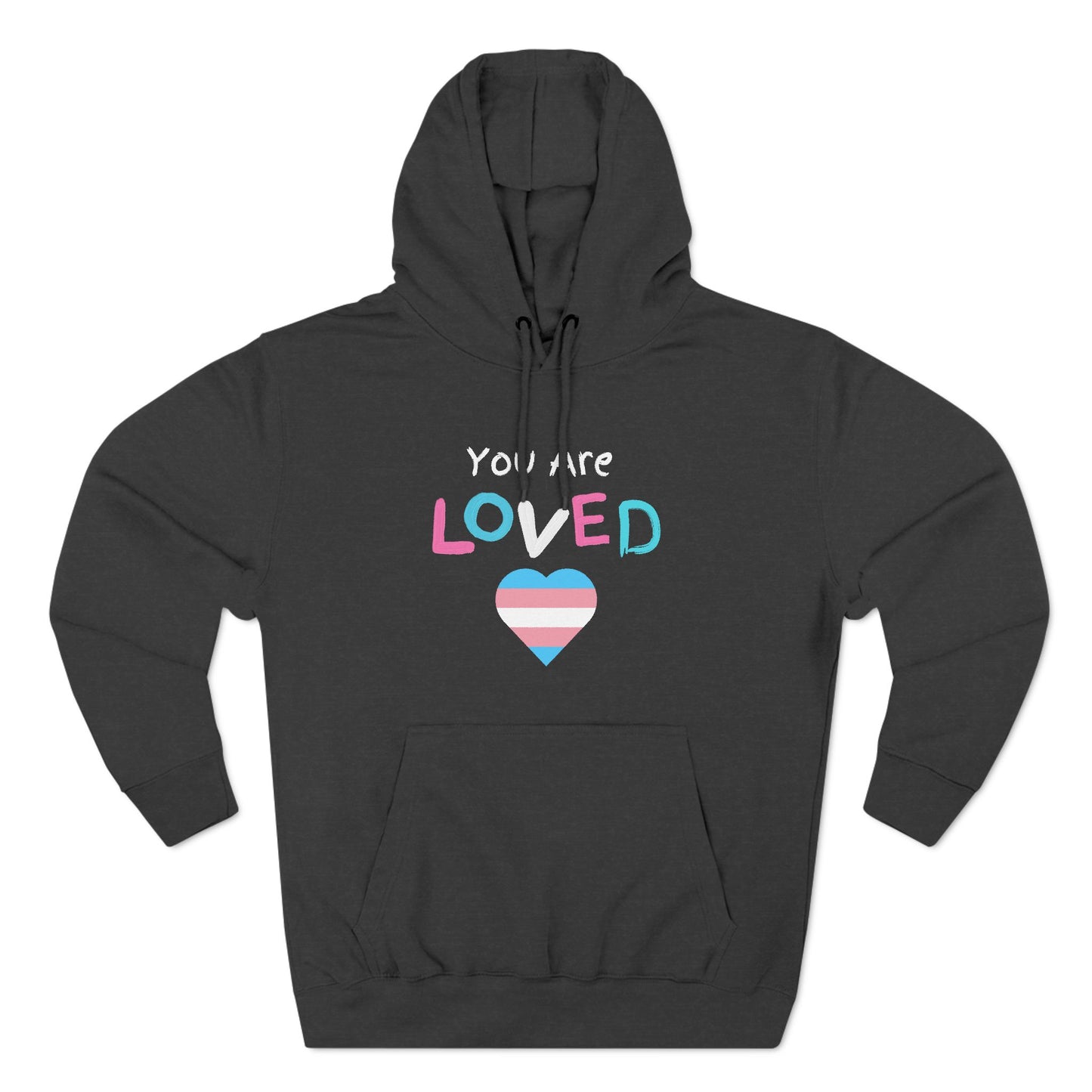 You Are Loved Protect Transgender Kids Adult Unisex Hoodie
