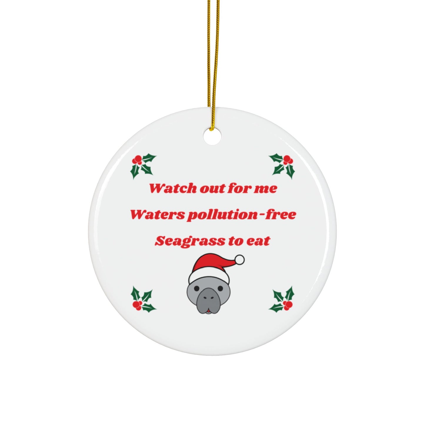 Manatee Holiday Wishes Christmas Double Sided Print White Ceramic Christmas Ornament