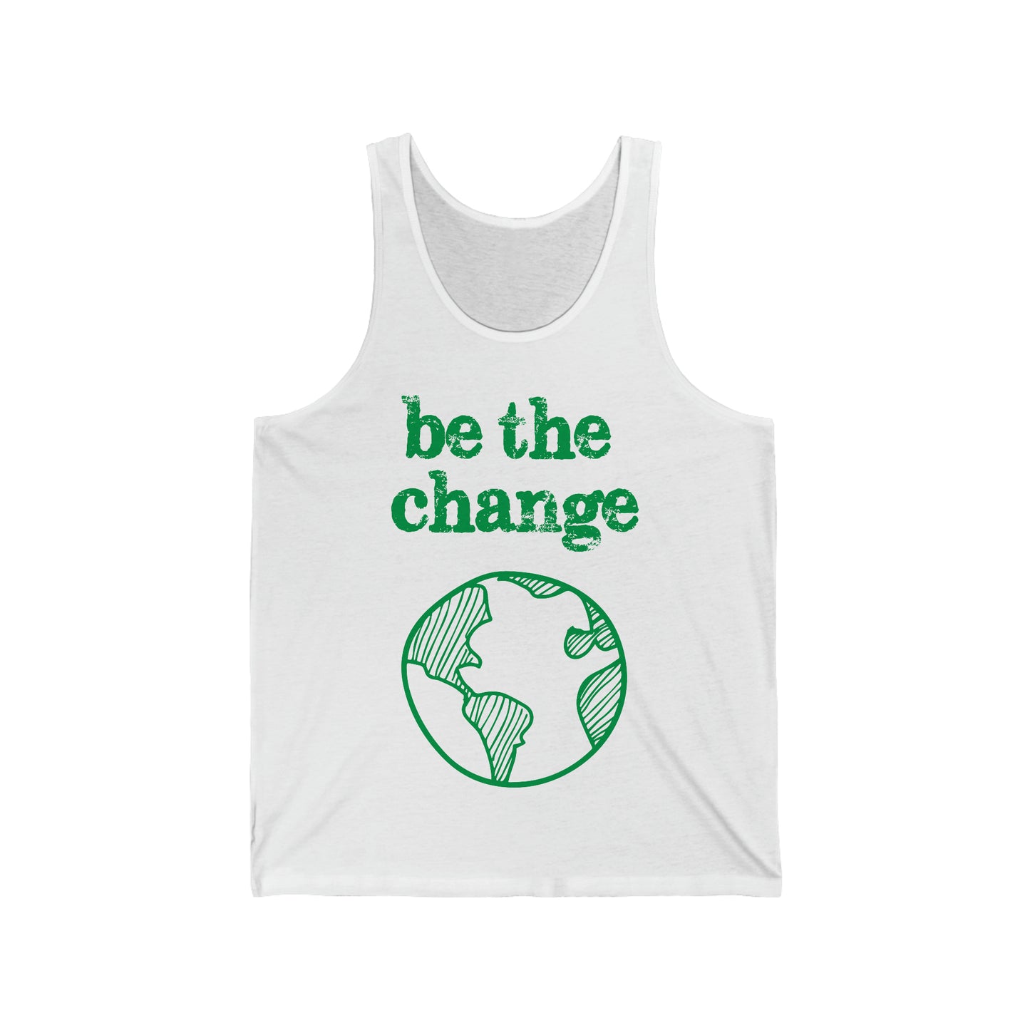 Be the Change Against Climate Change Adult Unisex Tank