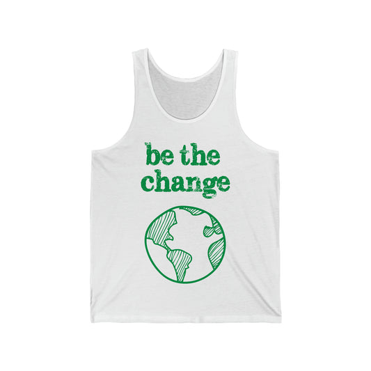 Be the Change Against Climate Change Adult Unisex Tank