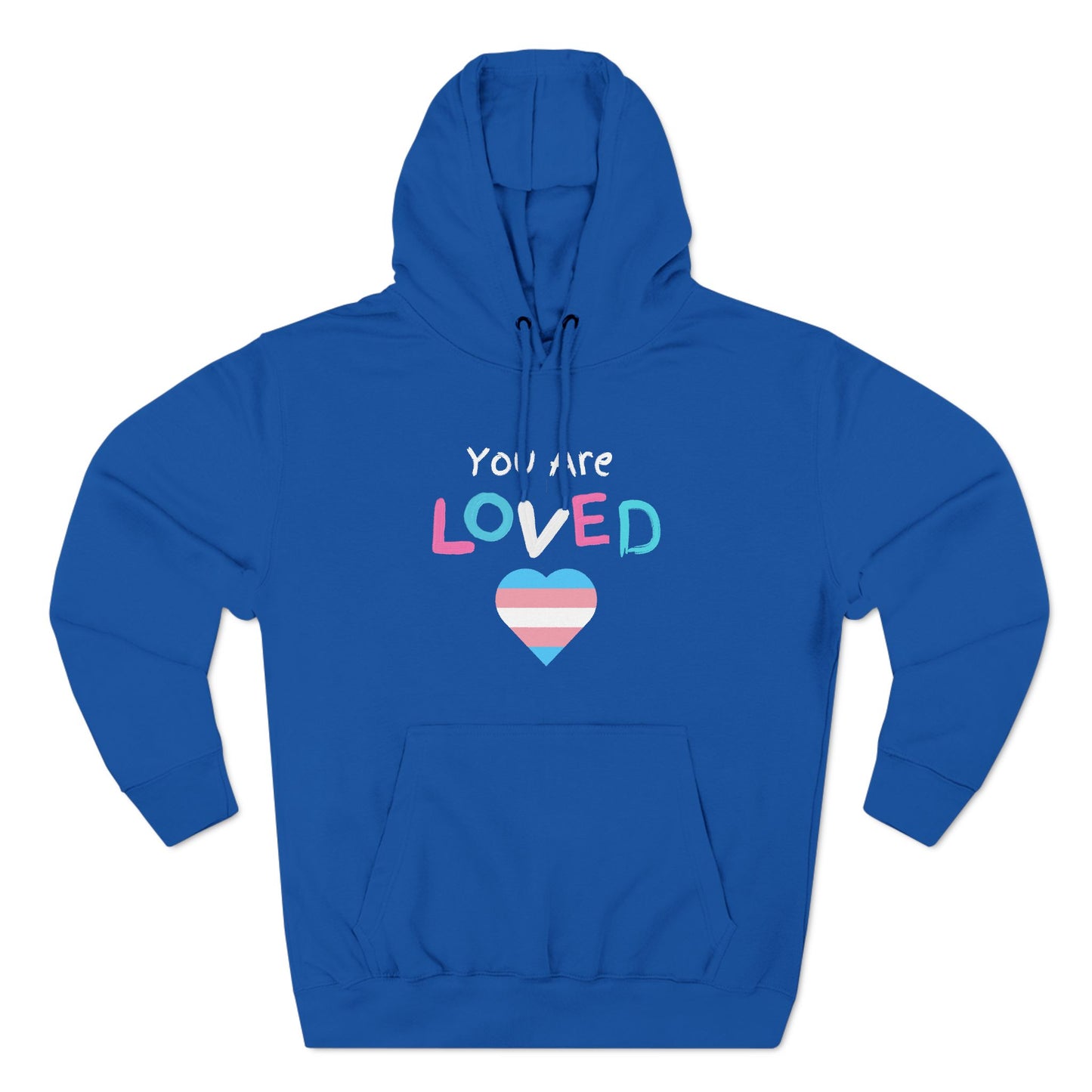 You Are Loved Protect Transgender Kids Adult Unisex Hoodie
