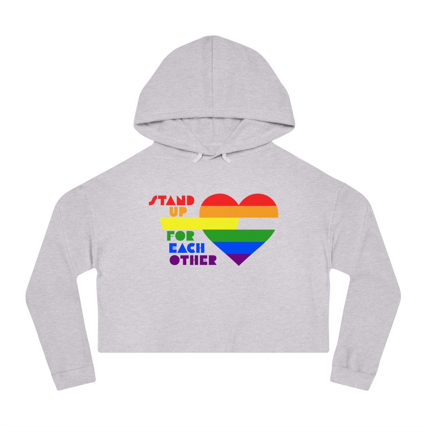 Stand Up For Each Other Pride Adult Hoodie Crop Top