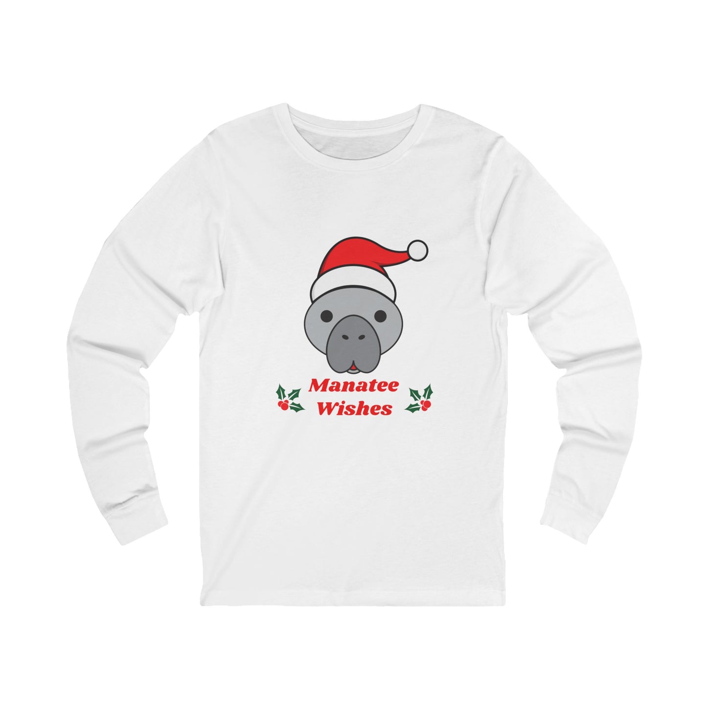 Manatee Holiday Wishes Christmas Unisex Jersey Long Sleeve T Shirt