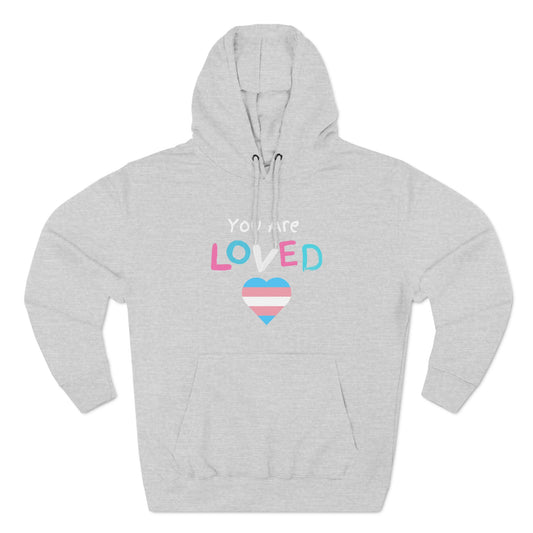 You Are Loved Protect Transgender Kids Adult Unisex Hoodie