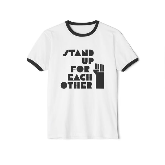 Stand Up For Each Other Social Justice Adult Unisex Ringer Tee