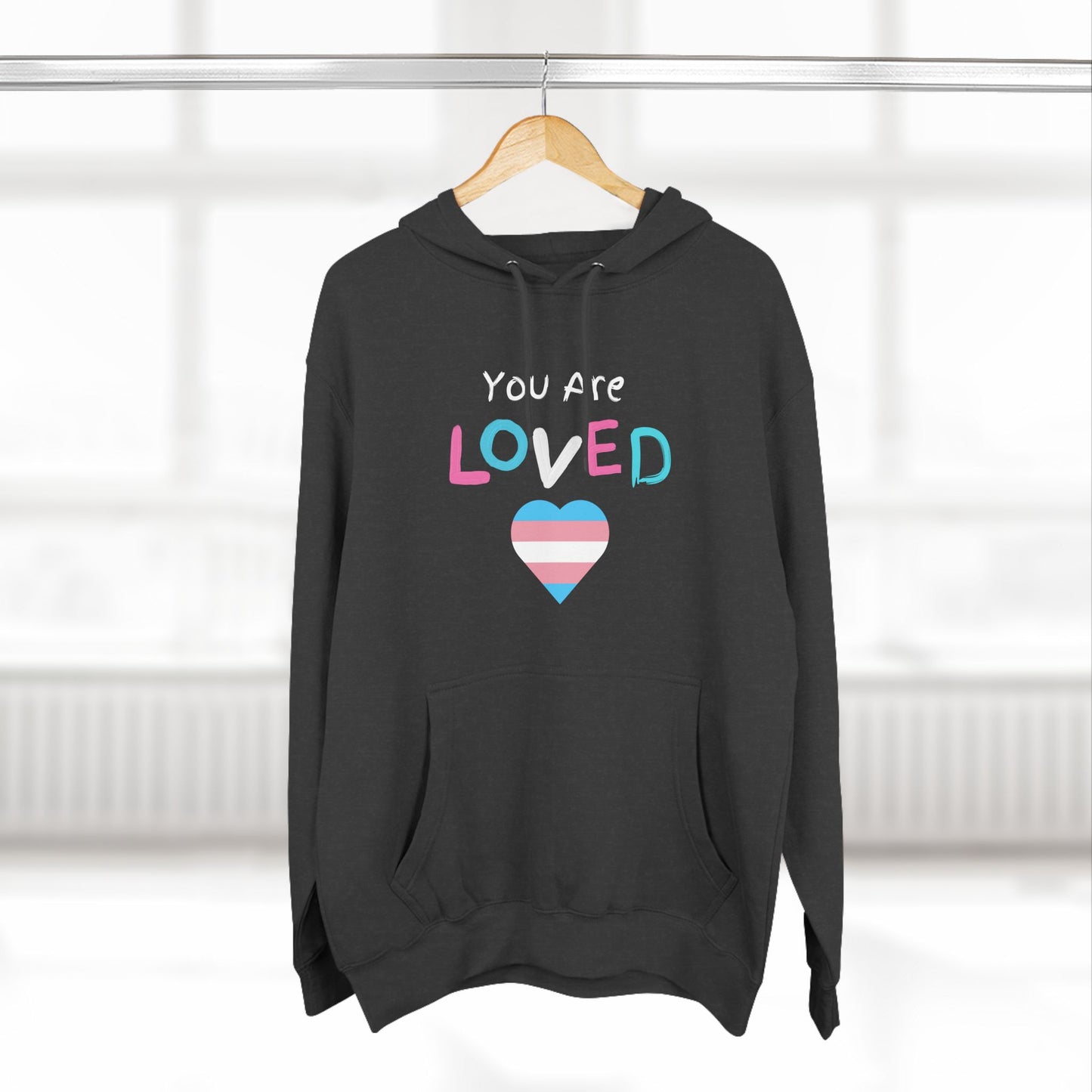 You Are Loved Protect Transgender Kids Adult Unisex Hoodie