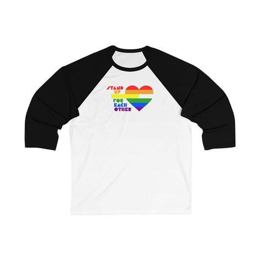 Stand Up For Each Other Pride Adult Unisex 3\4 Sleeve Baseball Shirt