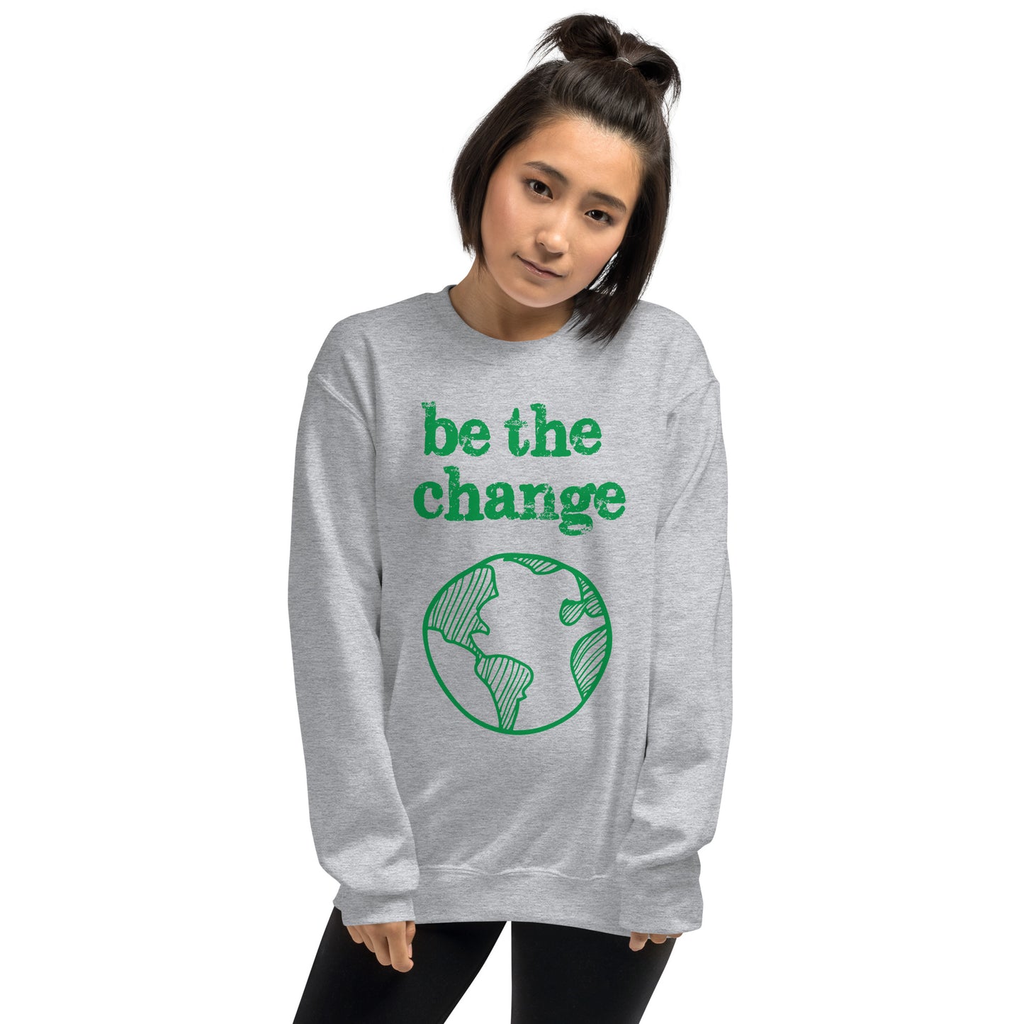 Be The Change Against Climate Change Adult Crewneck Sweatshirt