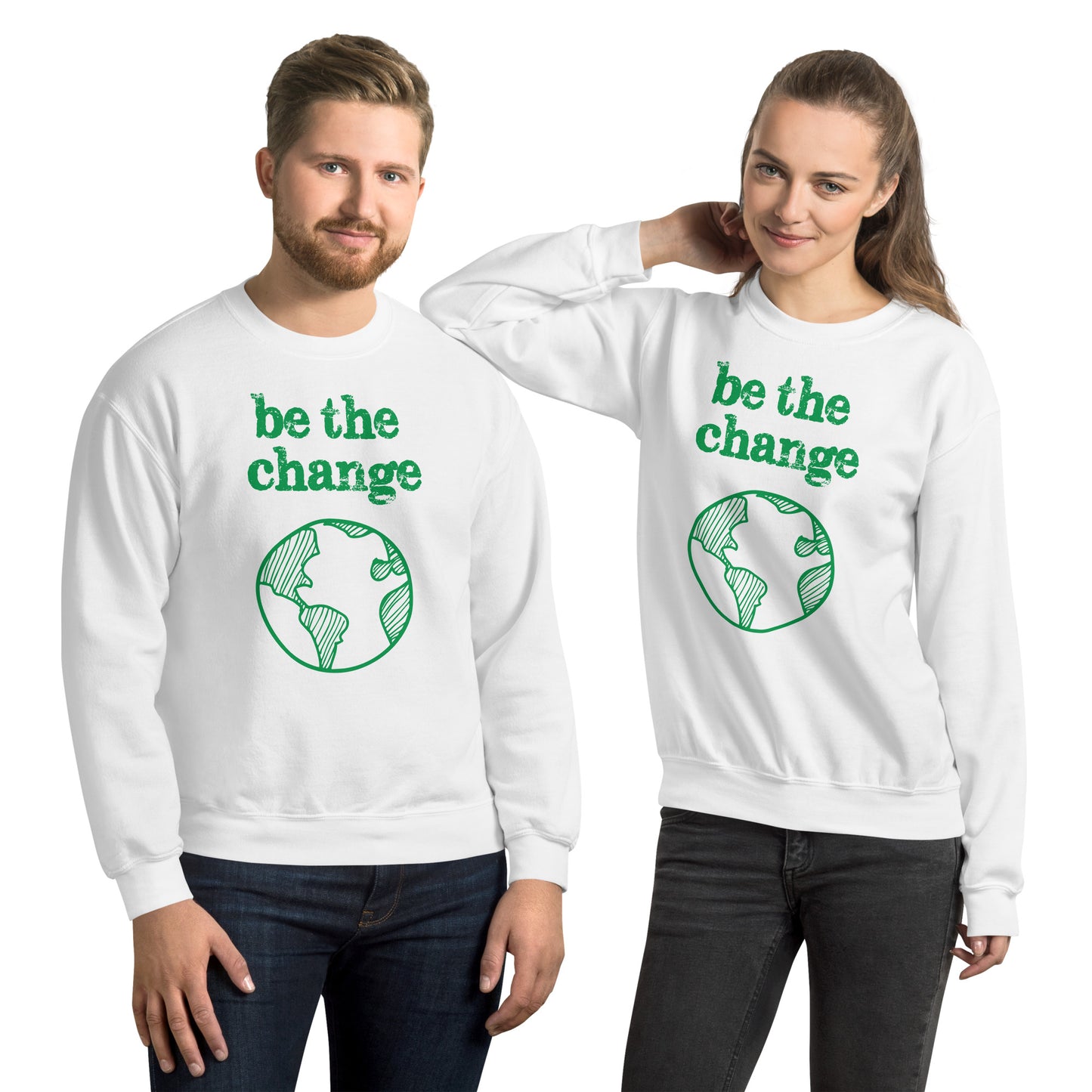 Be The Change Against Climate Change Adult Crewneck Sweatshirt