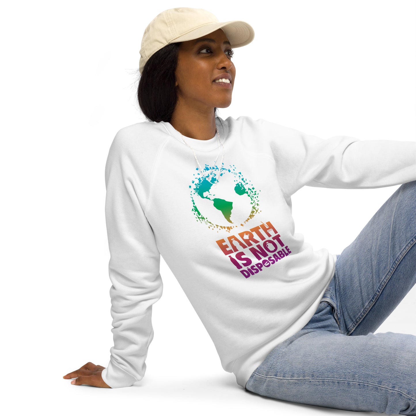 Earth is Not Disposable Unisex Organic Cotton Raglan Crewneck Sweatshirt