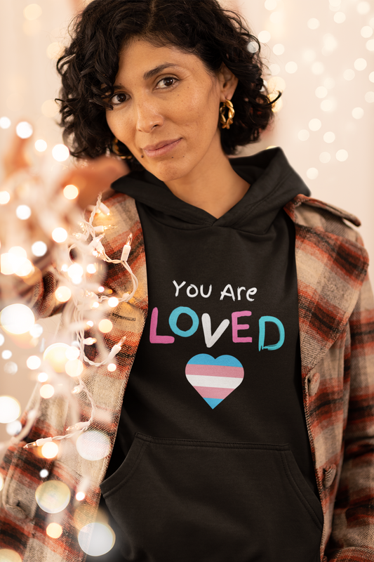 You Are Loved Protect Transgender Kids Adult Unisex Hoodie