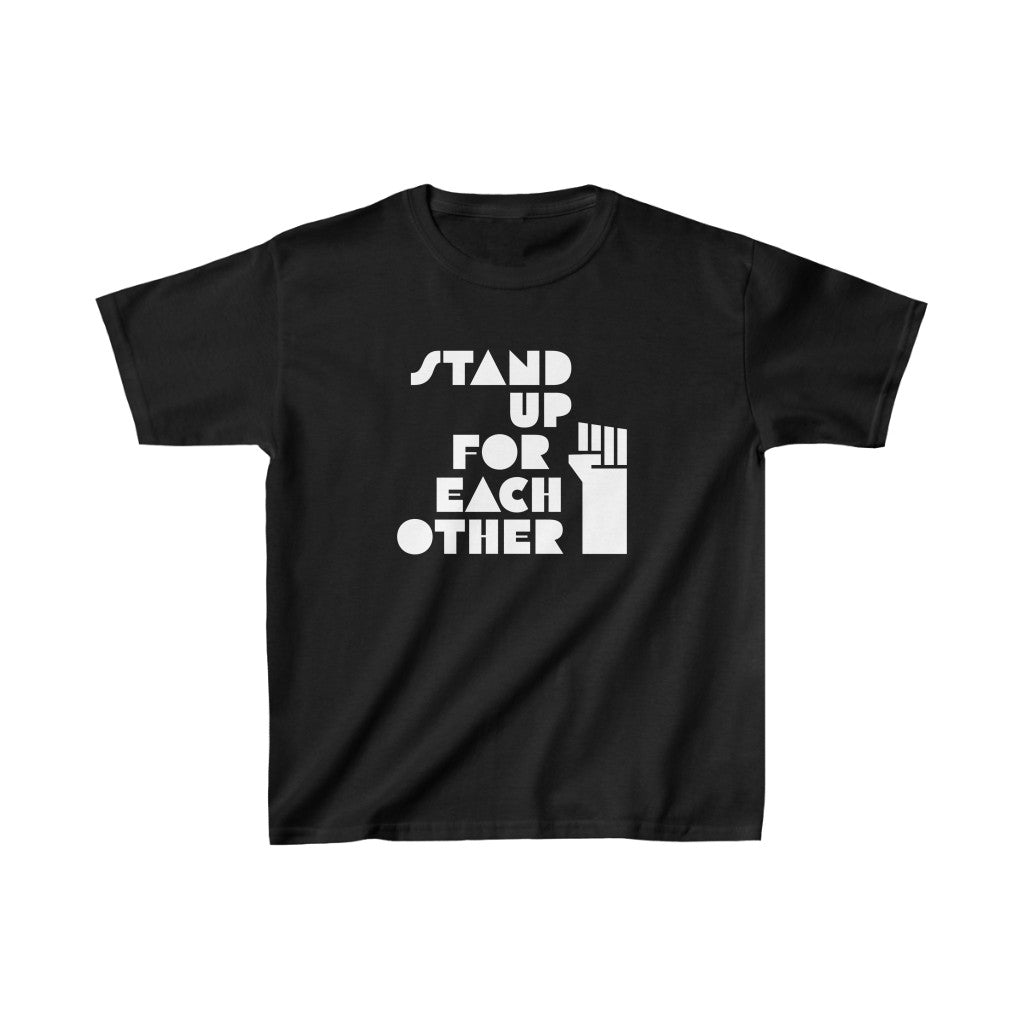 Stand Up For Each Other Social Justice Kids Heavy Cotton™ Shirt