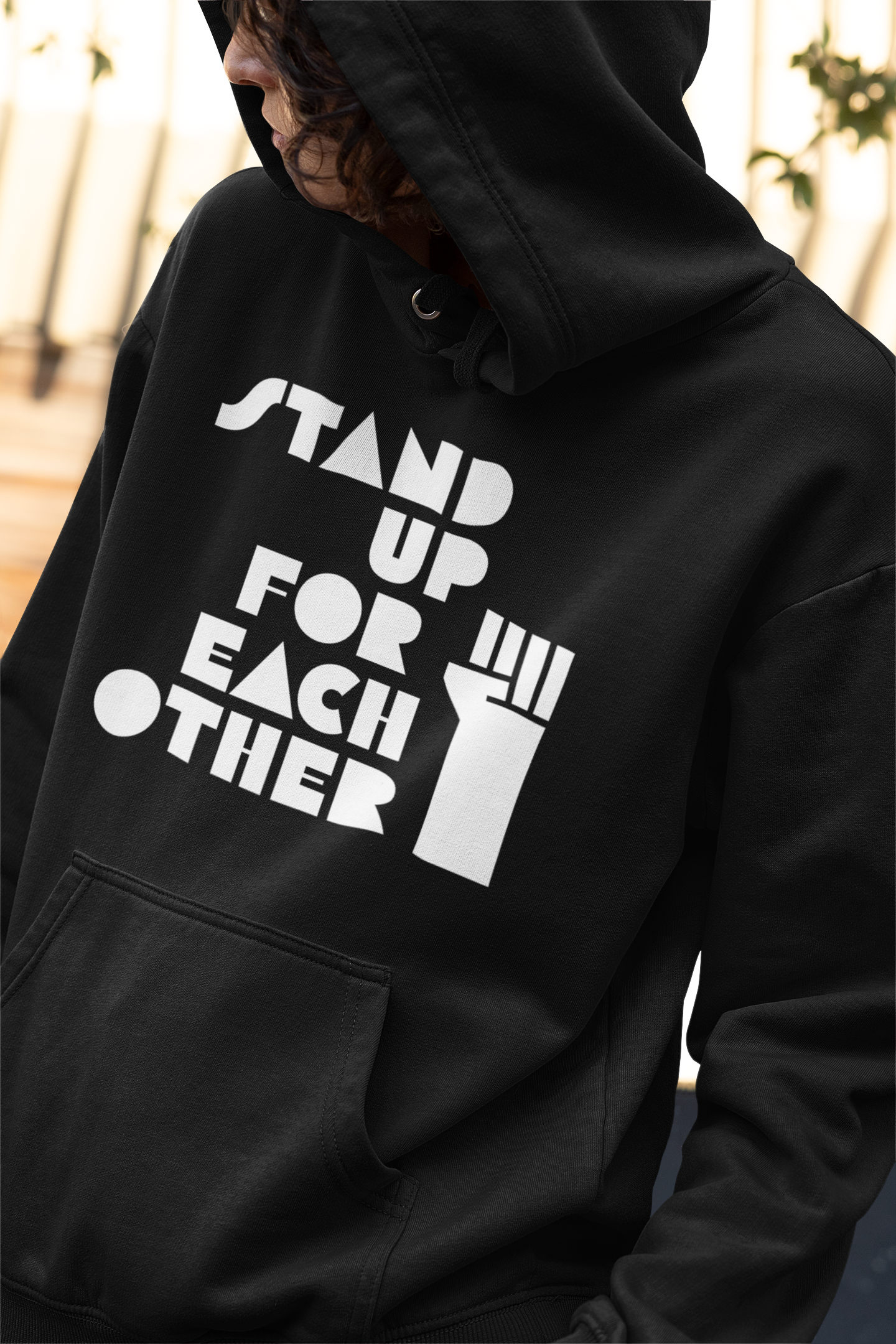 Stand Up For Each Other Social Justice Unisex Black Graphic Hoodie