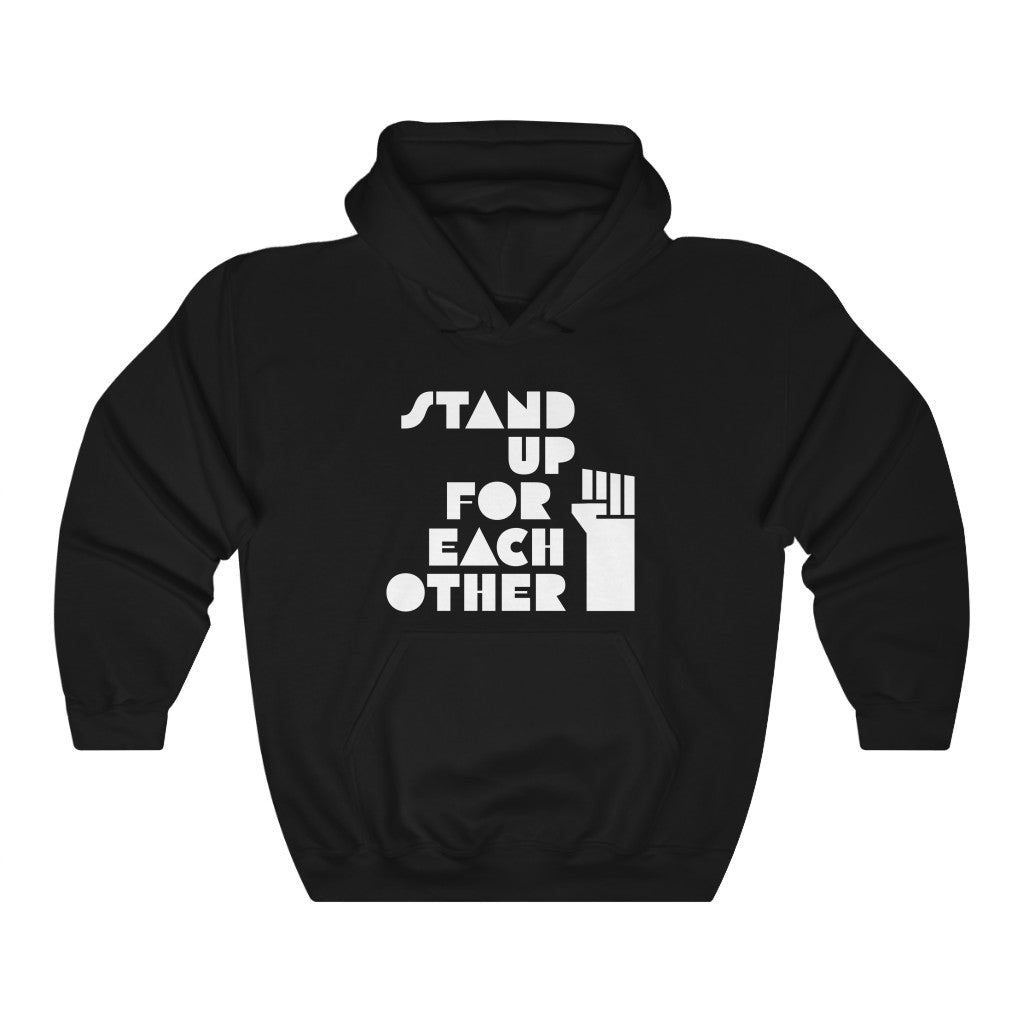 Stand Up For Each Other Social Justice Unisex Black Graphic Hoodie