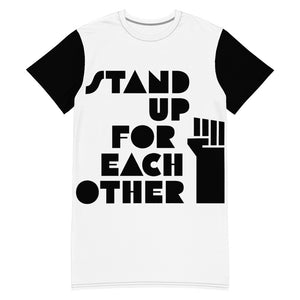 Open image in slideshow, Stand Up For Each Other Social Justice T-Shirt Dress
