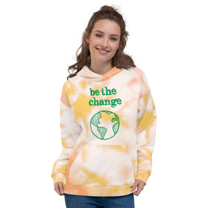 Be the Change Against Climate Change Adult Tie-Dye Hoodie