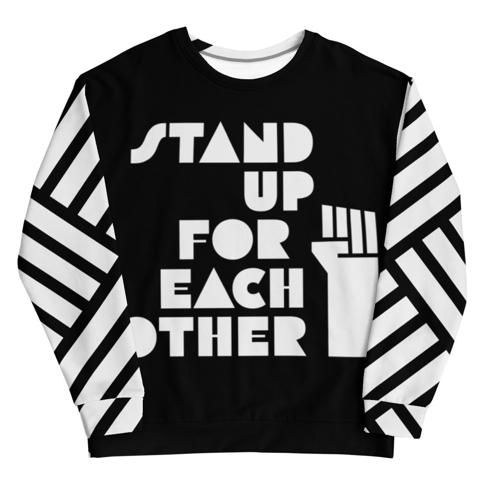 Stand Up For Each Other Social Justice Adult Custom Sweatshirt