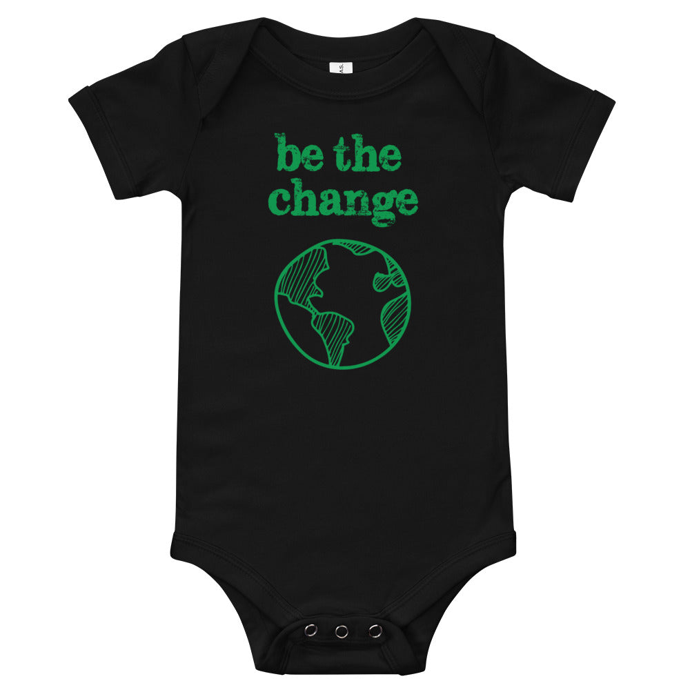Be The Change Against Climate Change Baby Short Sleeve One Piece