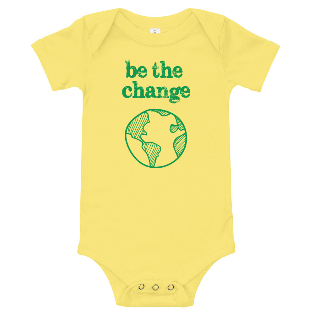 Be The Change Against Climate Change Baby Short Sleeve One Piece