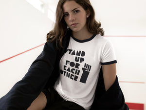 Stand Up For Each Other Unisex Ringer Tee