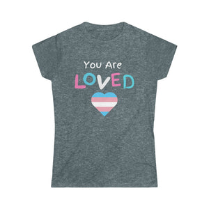 Open image in slideshow, You Are Loved Protect Trans Kids Women&#39;s Softstyle T Shirt
