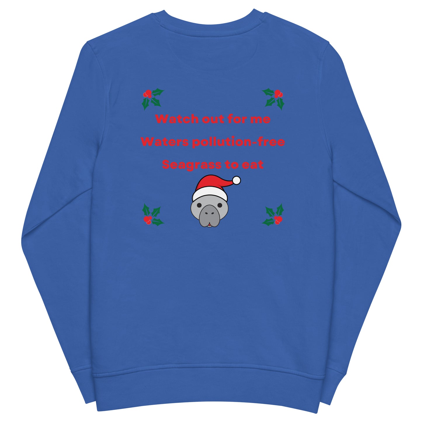 Manatee Holiday Wishes Christmas Eco Friendly Embroidered Crewneck Sweatshirt