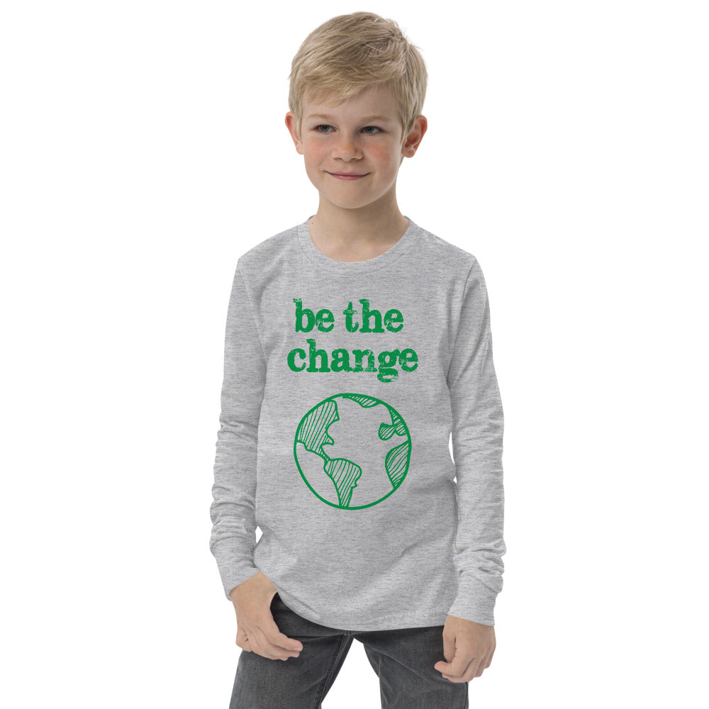 Be The Change Against Climate Change Youth Long Sleeve Tee