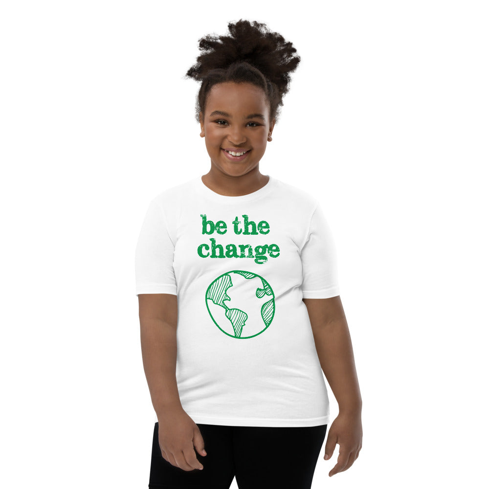 Be The Change Against Climate Change Youth Short Sleeve Tee