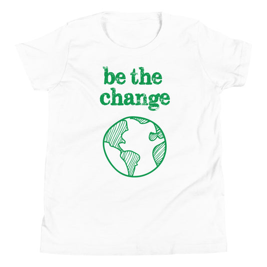 Be The Change Against Climate Change Youth Short Sleeve Tee