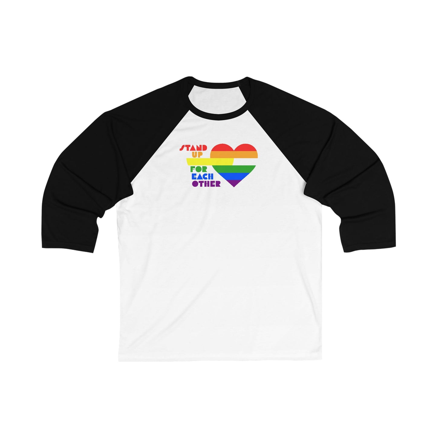 Stand Up For Each Other Pride Adult Unisex 3\4 Sleeve Baseball Shirt