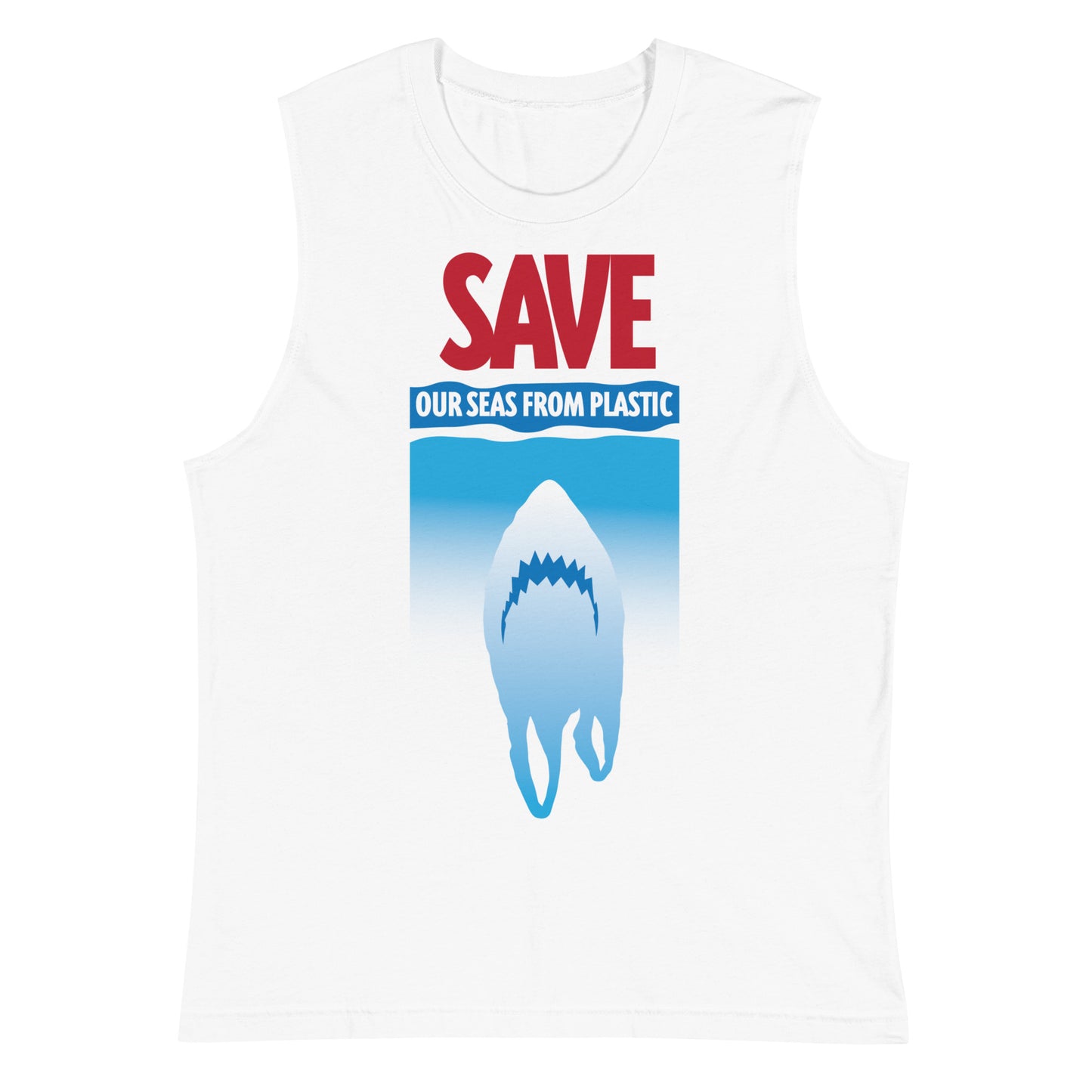 Save Our Seas From Plastic Shark Sleeveless Muscle Shirt