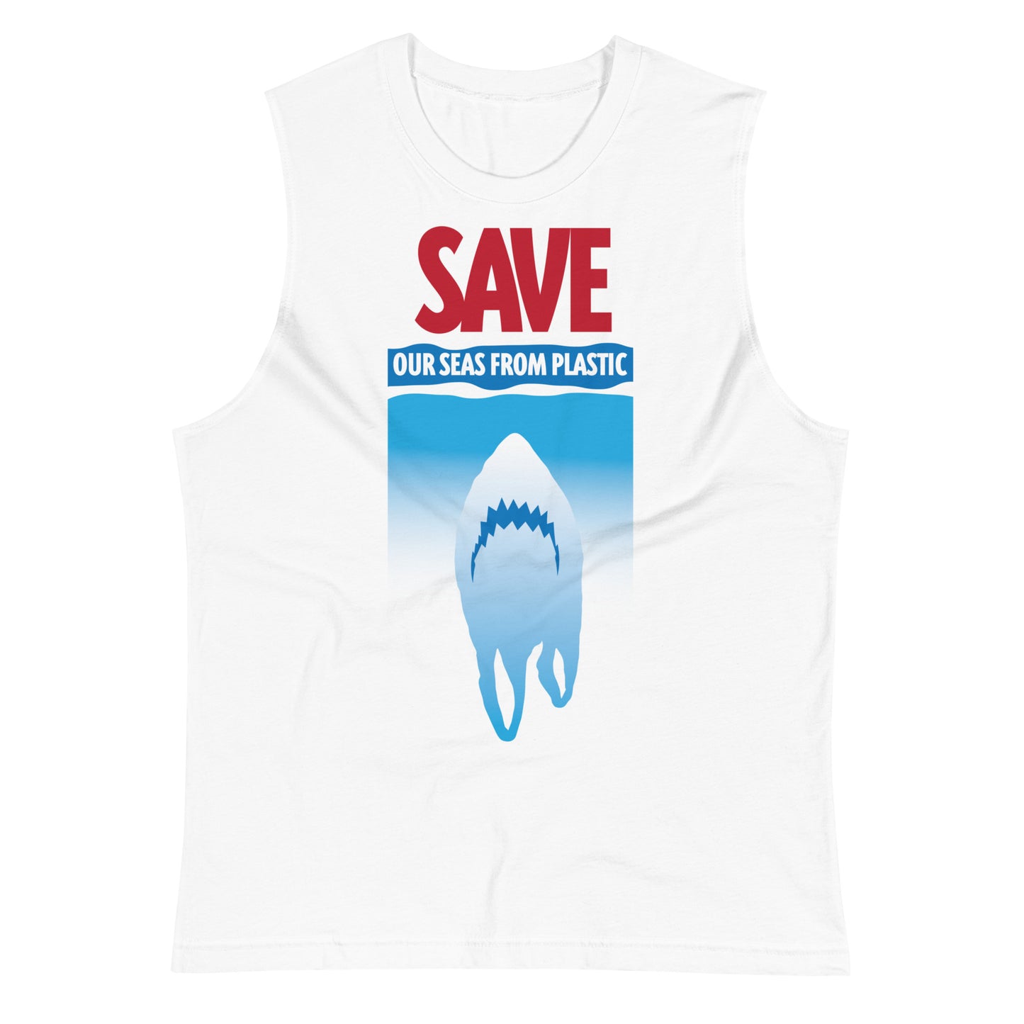 Save Our Seas From Plastic Shark Sleeveless Muscle Shirt