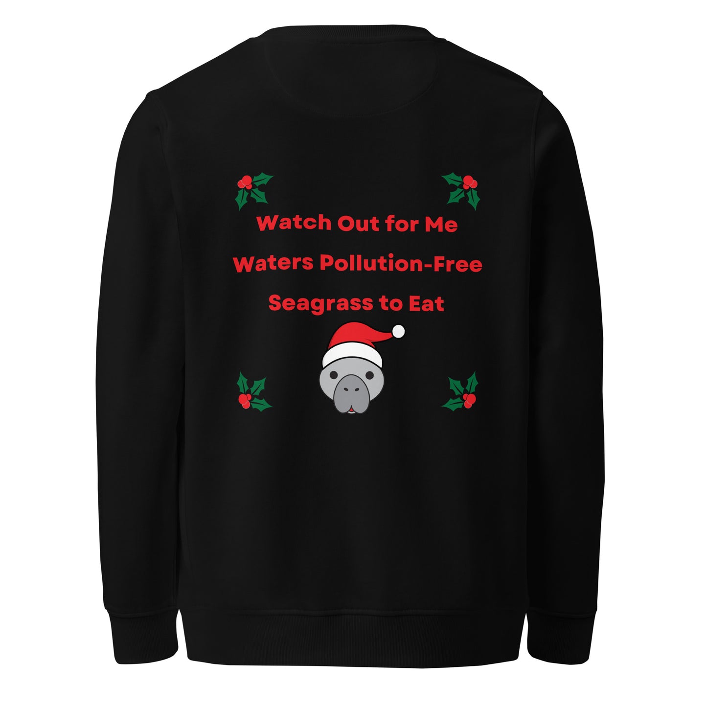 Manatee Holiday Wishes Christmas Eco Friendly Embroidered Crewneck Sweatshirt