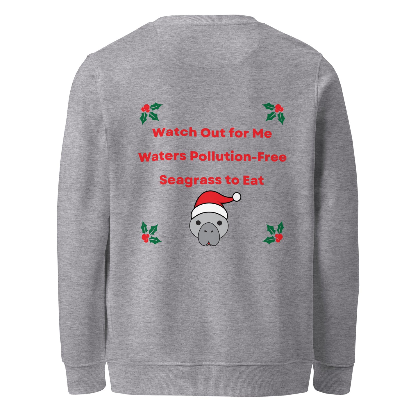 Manatee Holiday Wishes Christmas Eco Friendly Embroidered Crewneck Sweatshirt