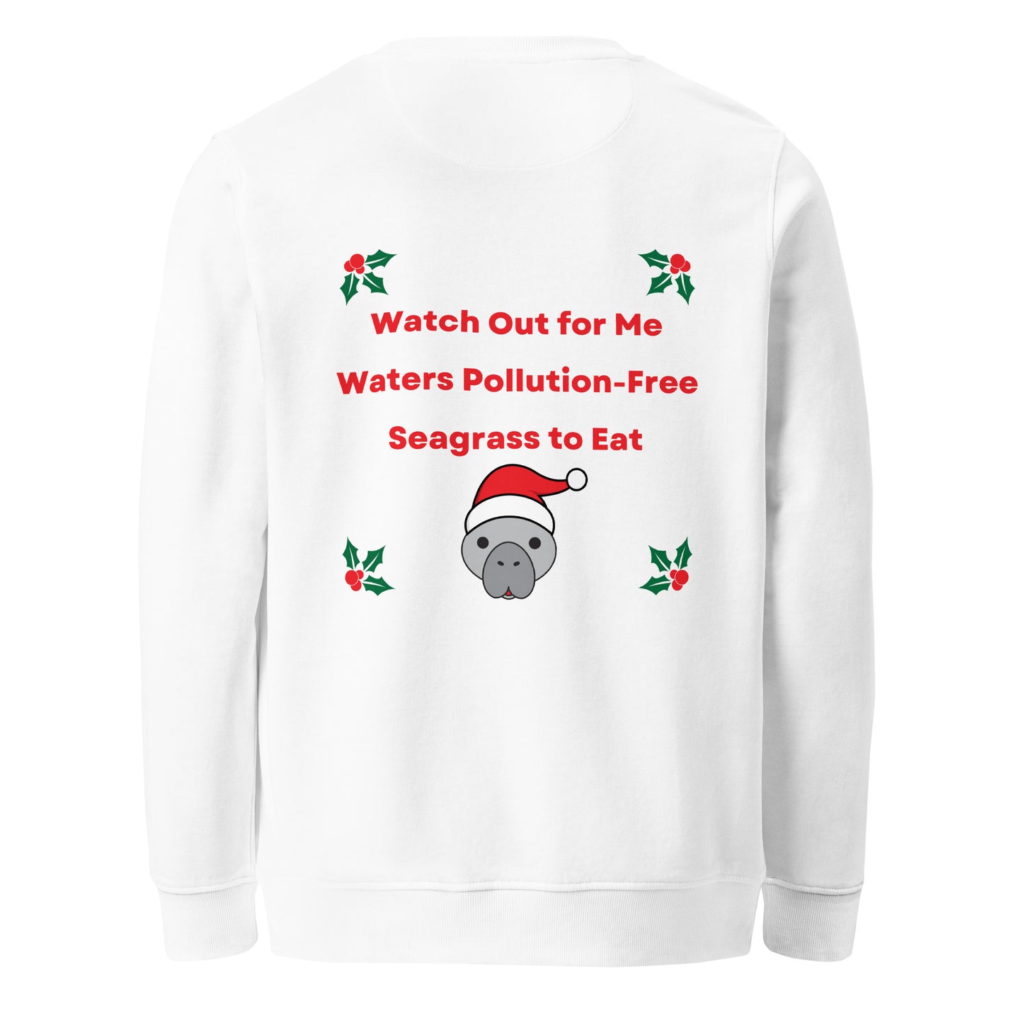 Manatee Holiday Wishes Christmas Eco Friendly Embroidered Crewneck Sweatshirt