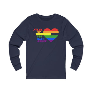 Open image in slideshow, Stand Up For Each Other Pride Unisex Jersey Long Sleeve Shirt
