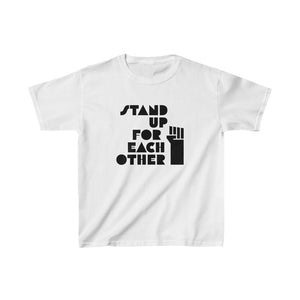 Open image in slideshow, Stand Up For Each Other Social Justice Kids Heavy Cotton™ Shirt
