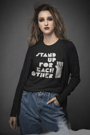 Stand Up For Each Other Social Justice Sustainable Shirt