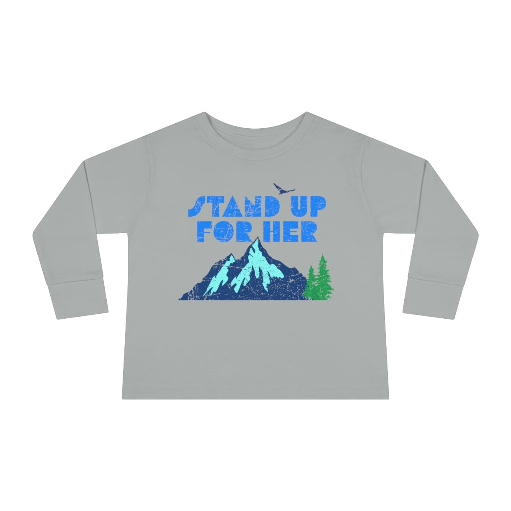 Stand Up For Planet Earth Toddler Long Sleeve Shirt