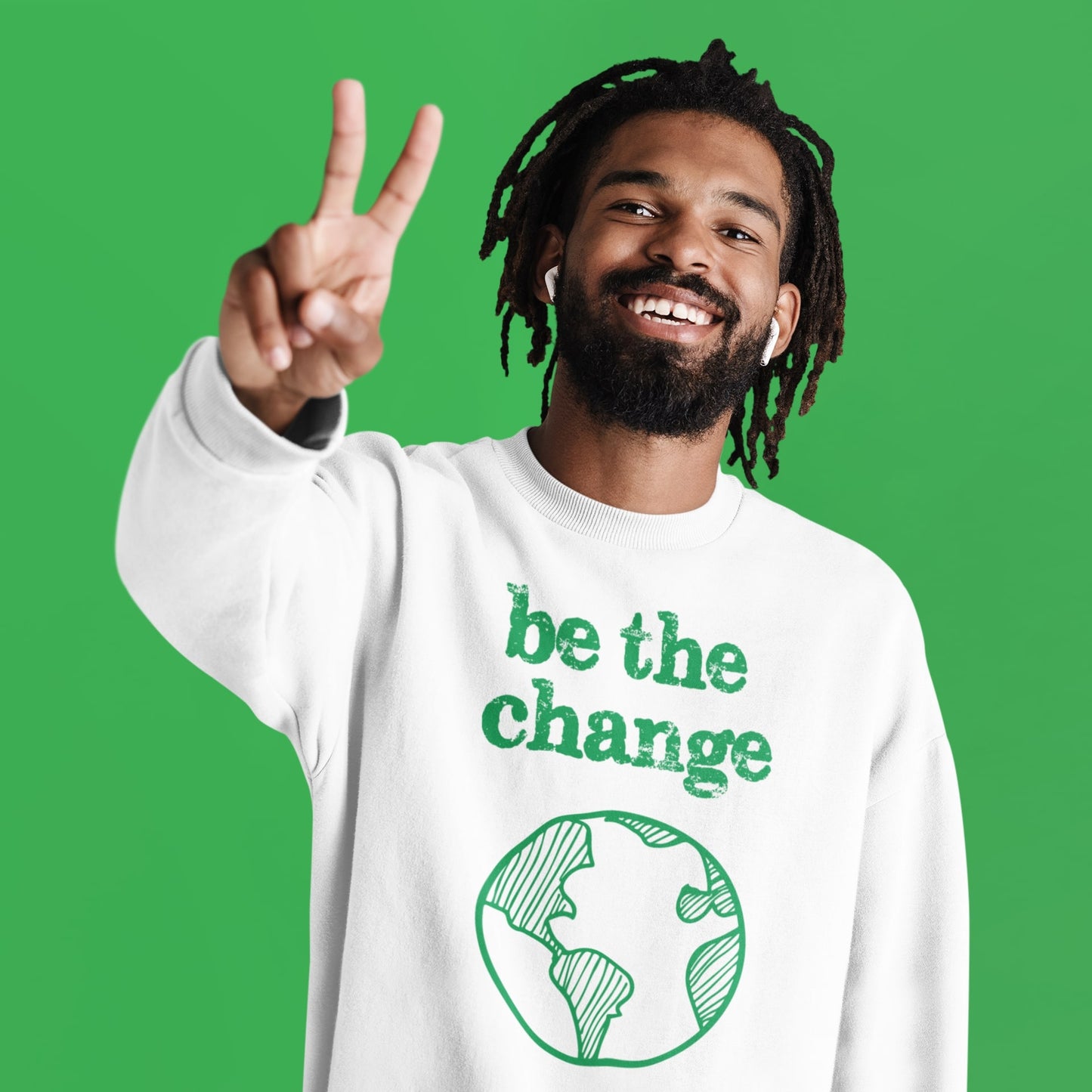 Be The Change Against Climate Change Adult Sweatshirt