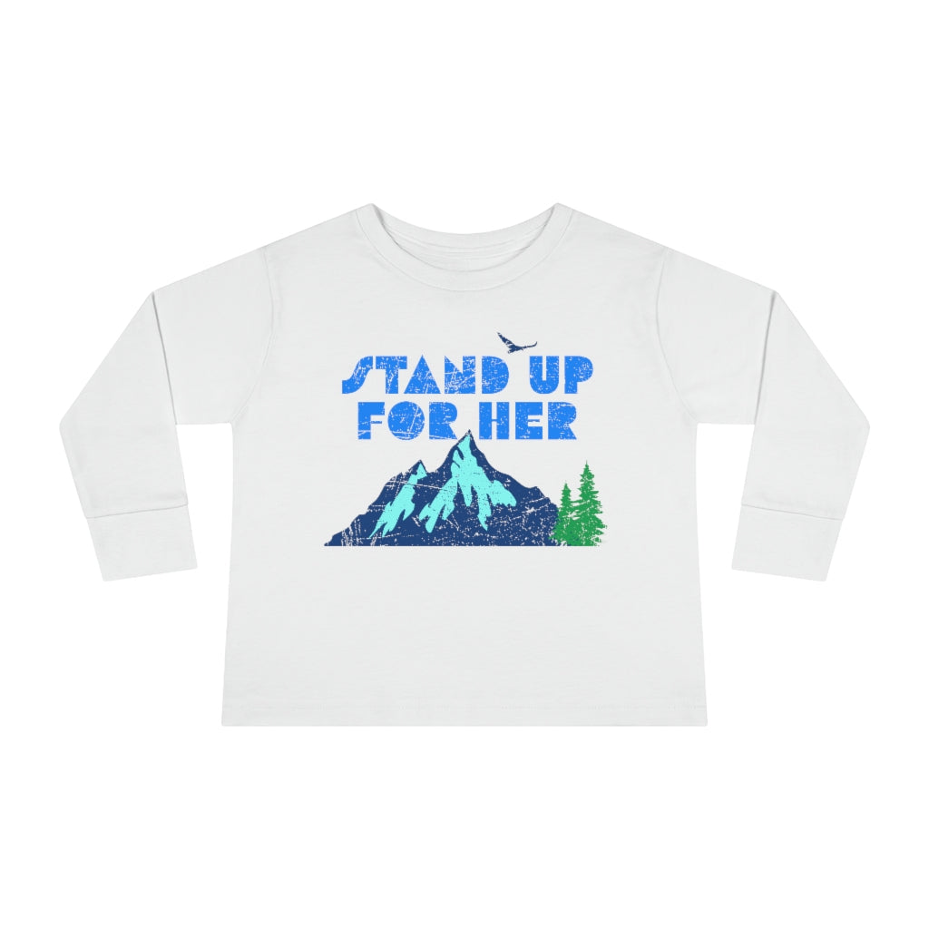 Stand Up For Planet Earth Toddler Long Sleeve Shirt