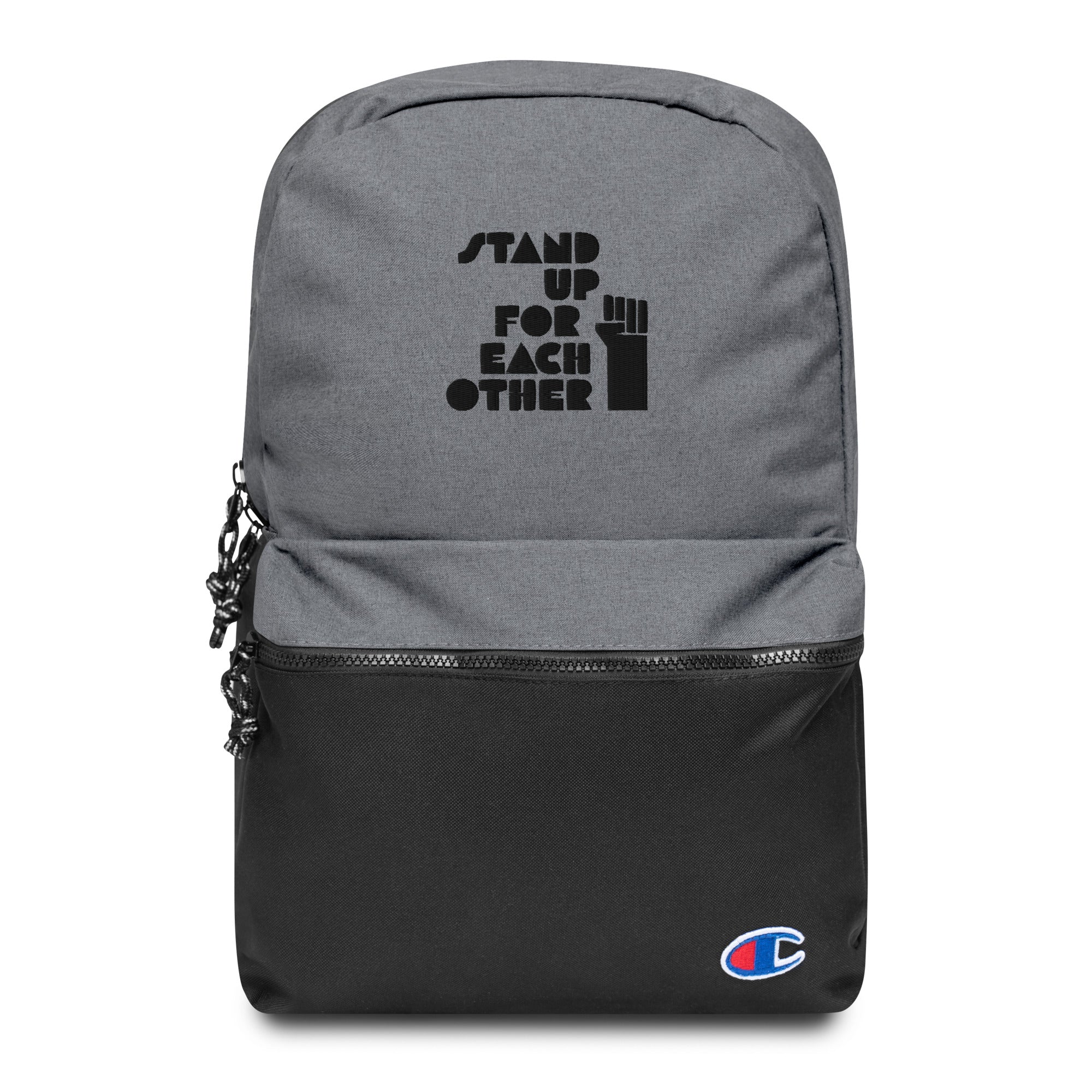 Stand Up For Each Other Social Justice Embroidered Champion Backpack