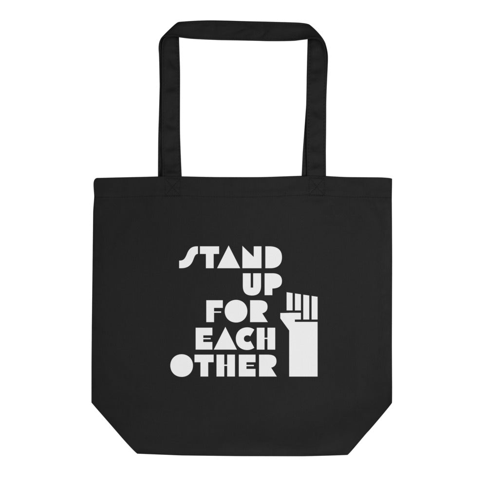 Stand Up For Each Other Social Justice Black Eco Tote Bag