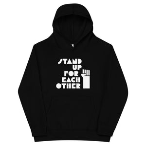 Open image in slideshow, Stand Up For Each Other Social Justice Kids Fleece Hoodie
