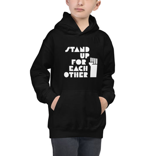 Stand Up For Each Other Kids Hoodie