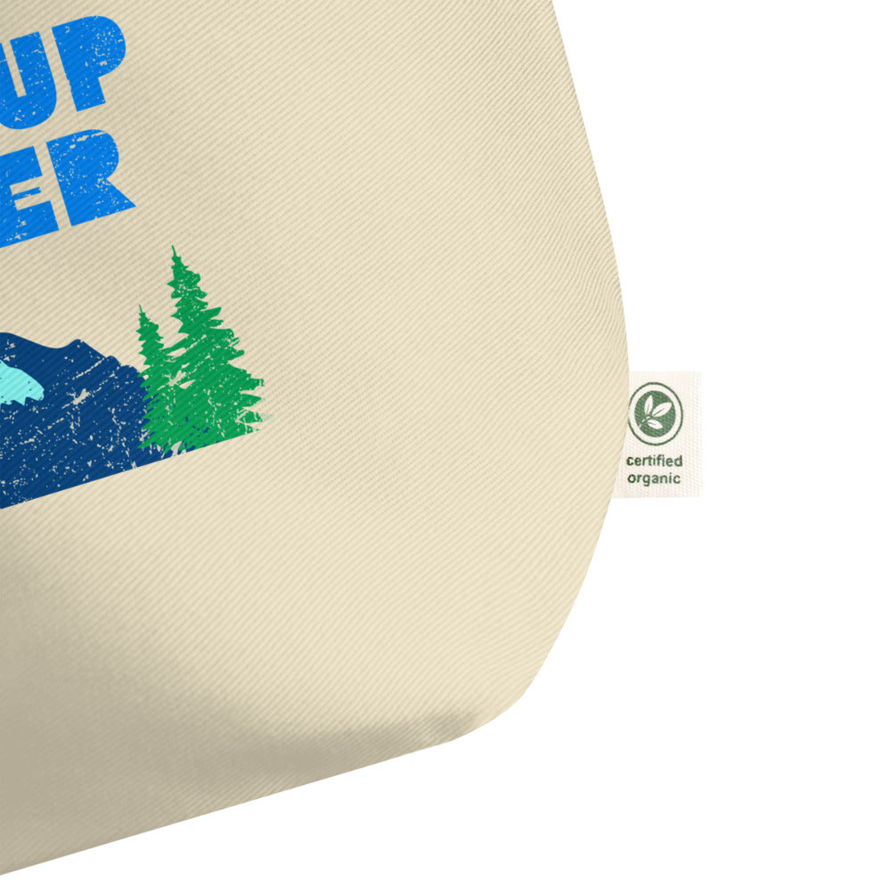 Stand Up For Planet Earth Large Organic Cotton Sustainable Tote Bag