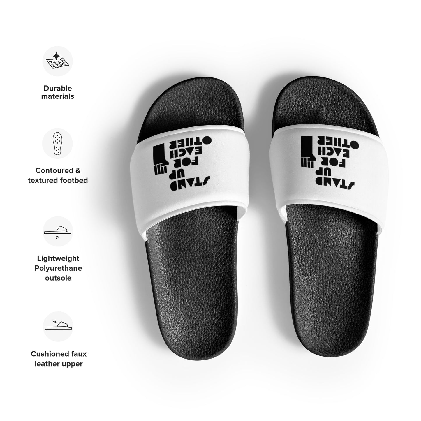 Stand Up For Each Other Men’s Slides