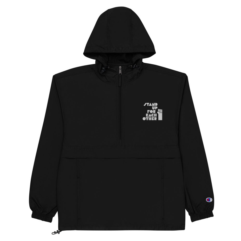 Stand Up For Each Other Social Justice Embroidered Champion Packable Jacket